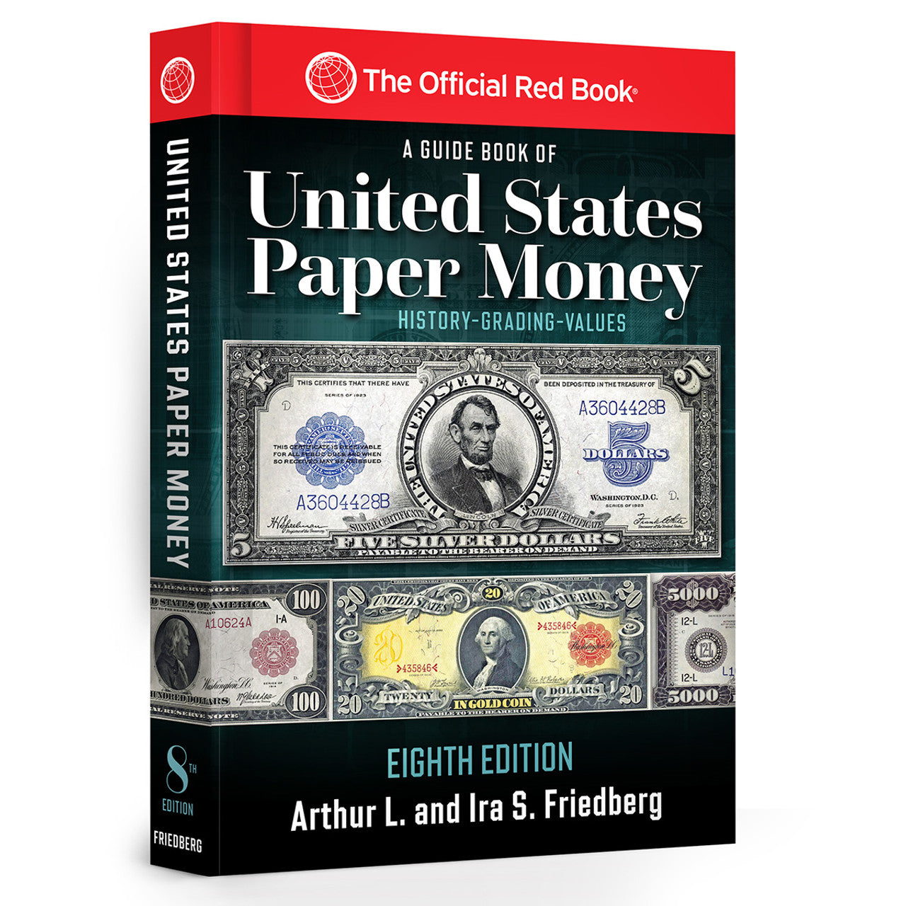 Whitman Official Red Book of United States Paper Money: 8th Edition