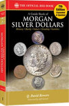 Official Red Book - A Guide Book of Morgan Silver Dollars 7th Edition - Scratch & Dent