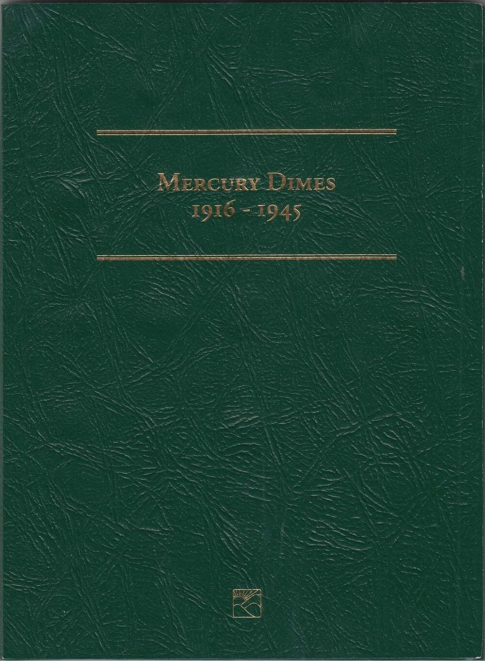 Littleton Folder: Mercury Dimes 1916-1945 LCF20
