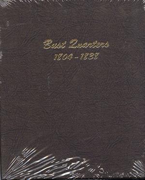 Dansco Album #6141 for Bust Quarters 1804-1838 - JP's Corner