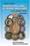 A Buyer's Guide to Silver Dollars & Trade Dollars of the United States