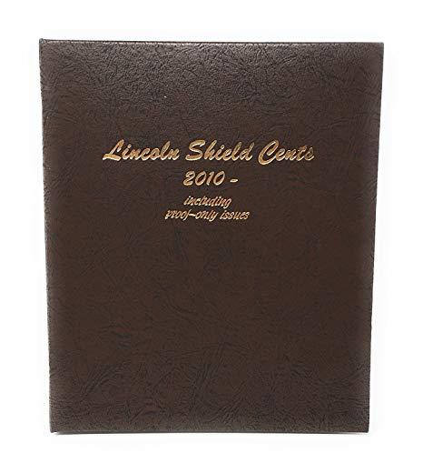Dansco Album #8104 for Lincoln Shield Cents: 2010- w/proofs