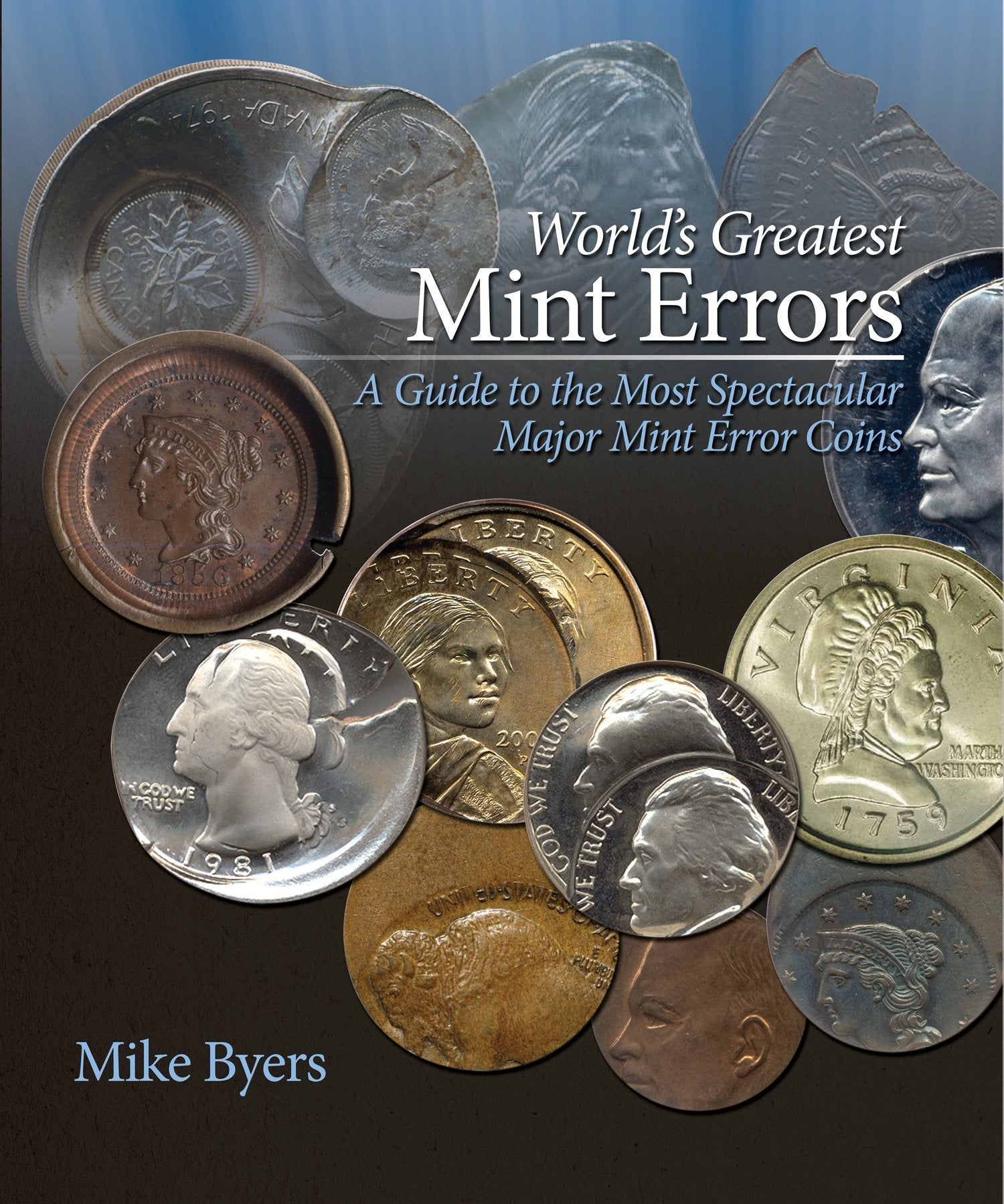 World's Greatest Mint Errors - CLOSEOUT