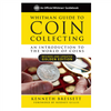 The Whitman Guide to Coin Collecting Golden Edition