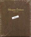 Dansco Album #7179 for Morgan Silver Dollars: 1891-1921